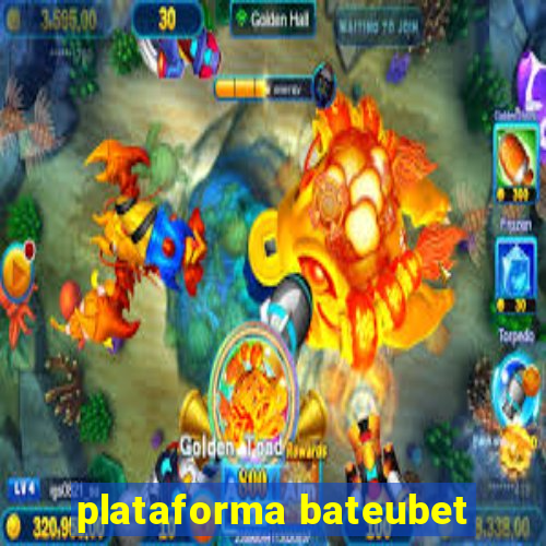 plataforma bateubet